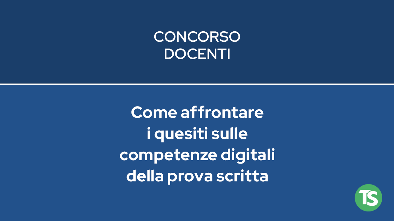 ok Persi_CONCORSO-DOCENTI_quesiti competenze digitali prova scritta