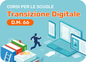 Transizione digitale (D.M. 66)