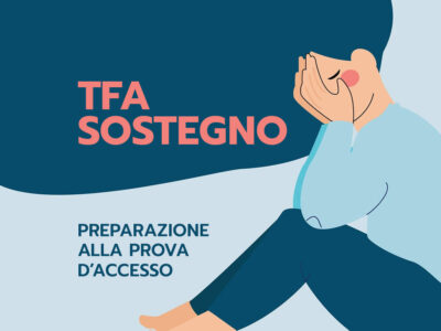 TFA SOSTEGNO: PREPARAZIONE ALLA PROVA DI ACCESSO