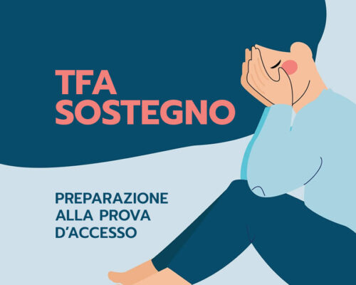 TFA SOSTEGNO: PREPARAZIONE ALLA PROVA DI ACCESSO