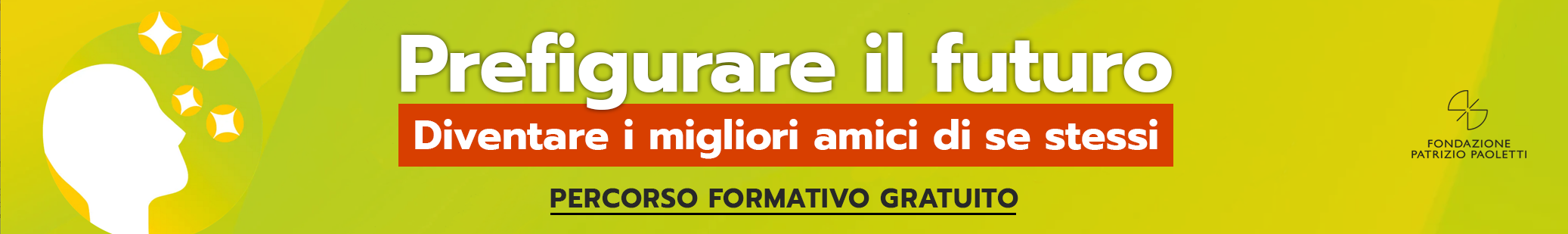 Prefigurare il futuro - Fondazione Patrizio Paoletti
