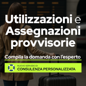 Utilizzazioni e assegnazioni provvisorie