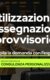 Utilizzazioni e assegnazioni provvisorie