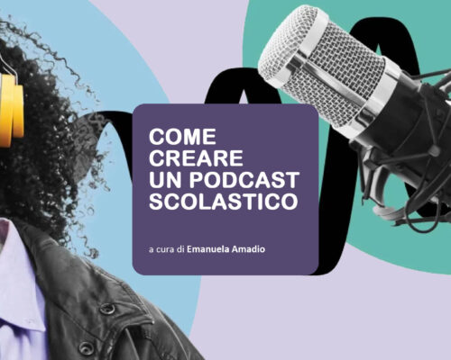 Amadio COP PODCAST COME CREARE UN PODCAST SCOLASTICO. STRUMENTI E TECNICHE PER CREARE CONTENUTI AUDIO DIGITALI