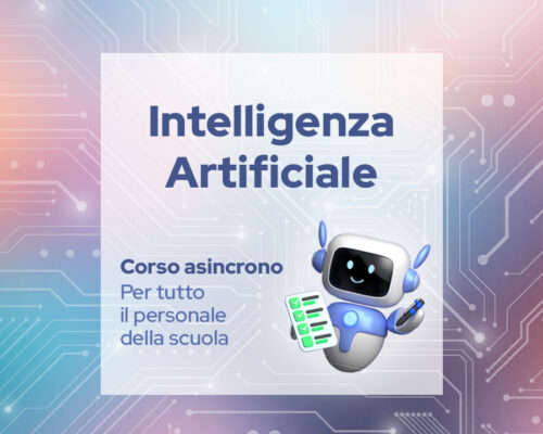 INTELLIGENZA ARTIFICIALE: DIDATTICA, ORGANIZZAZIONE E GESTIONE SCOLASTICA