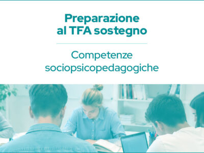 TFA SOSTEGNO. COMPETENZE SOCIO-PSICO-PEDAGOGICHE